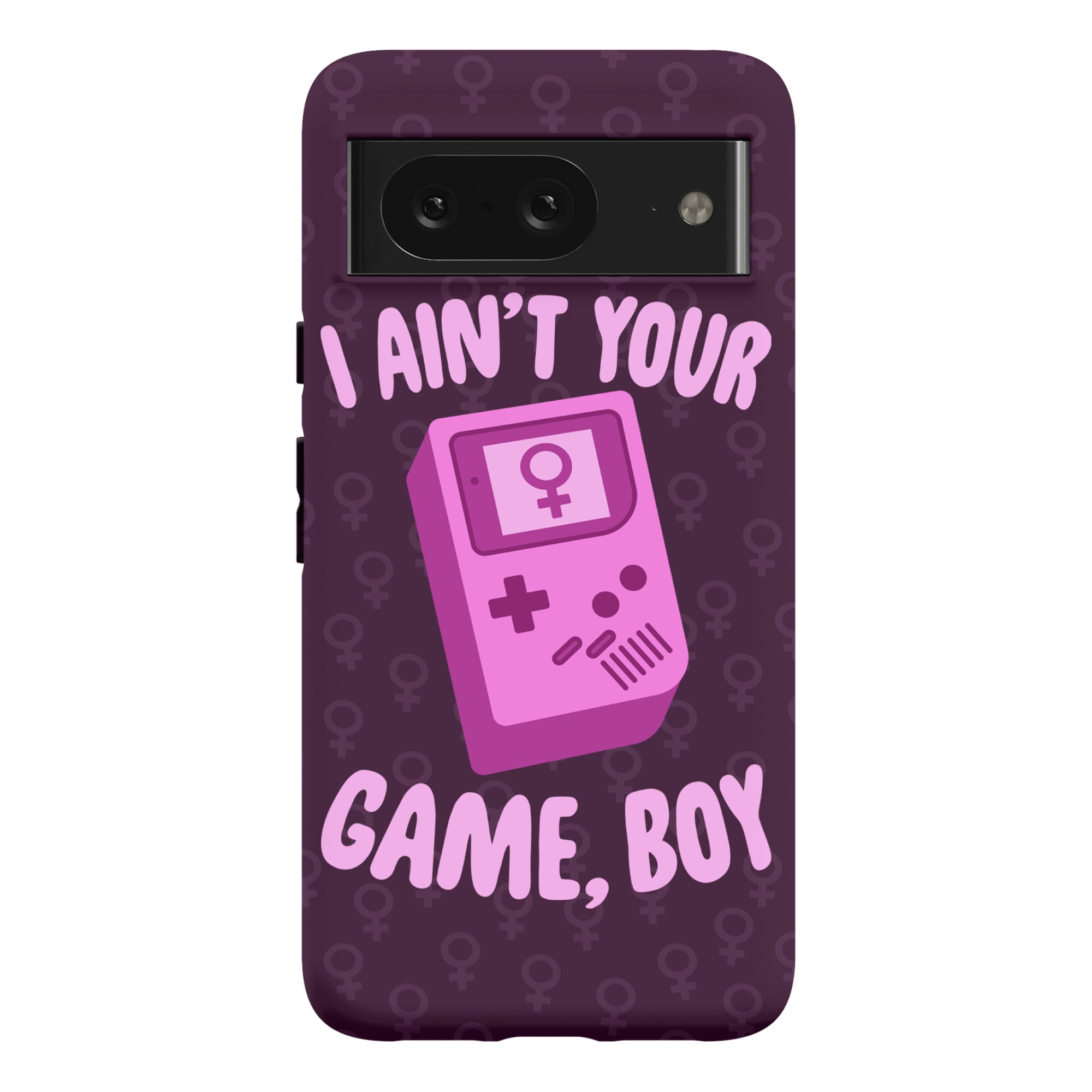 I Ain't Your Game, Boy Phone Case